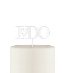 I Do Acrylic Cake Topper - White
