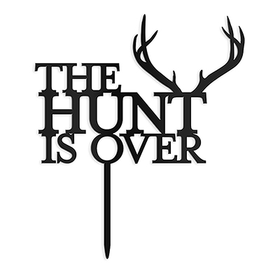 The Hunt Is Over Acrylic Cake Topper - Black