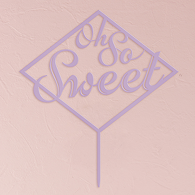 Oh So Sweet Acrylic Cake Topper - Lavender